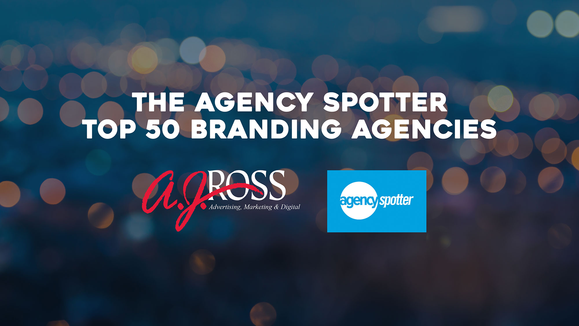 AJRoss top 50 Agency Spotter